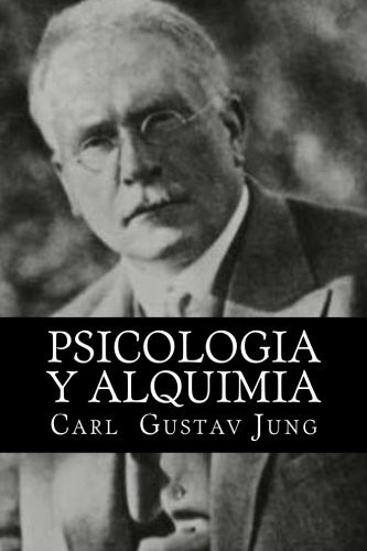 Psicologia y Alquimia (Spanish Edition)