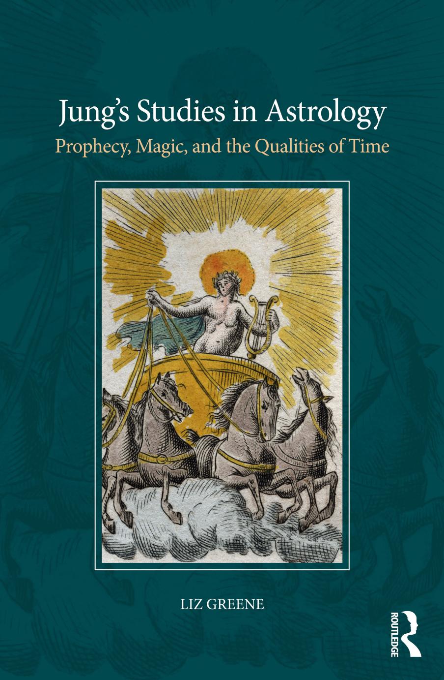 Jung’s Studies in Astrology: Prophecy, Magic, and the Qualities of Time