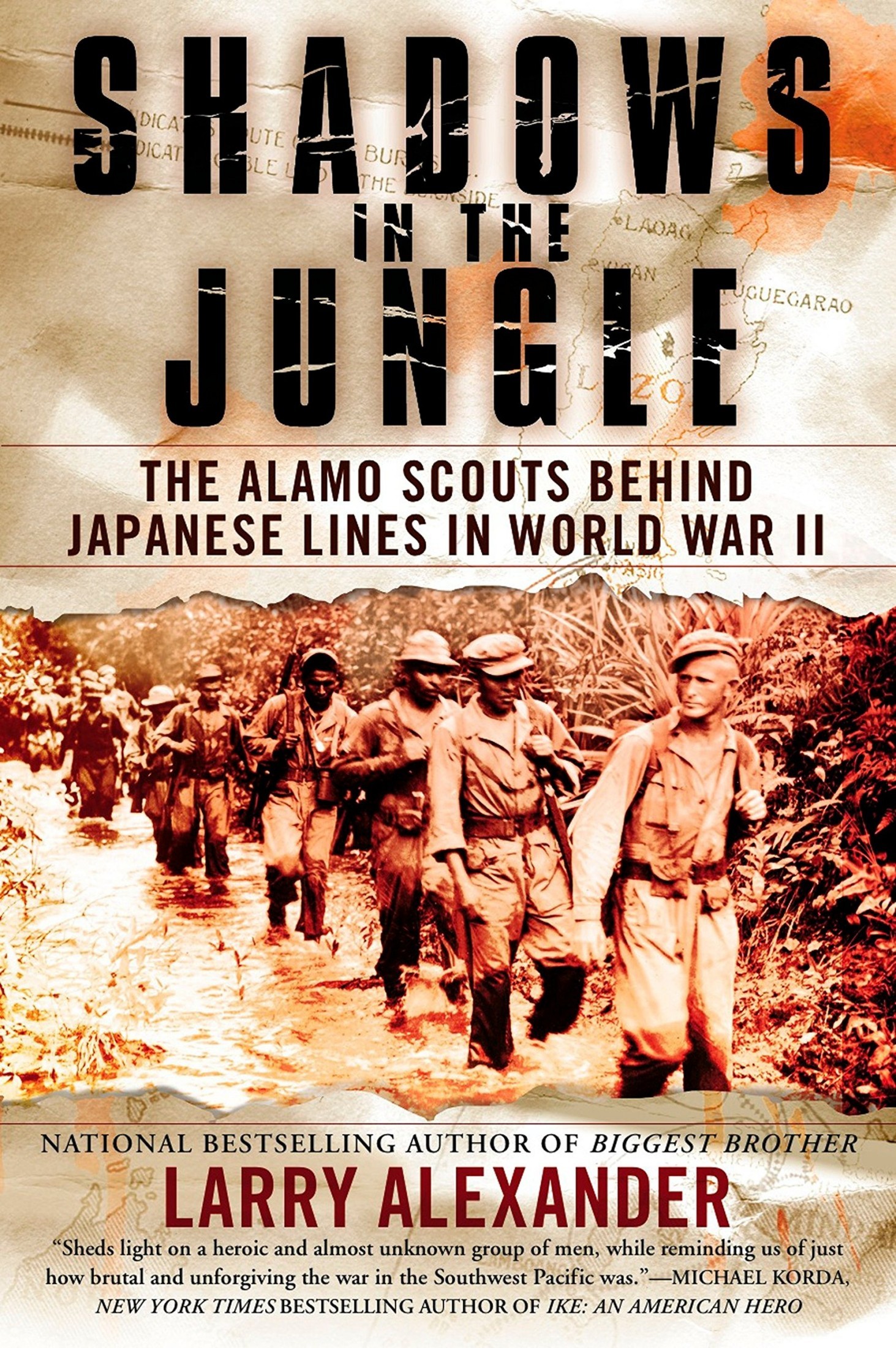 Shadows in the Jungle: The Alamo Scouts Behind Japanese Lines in World War II