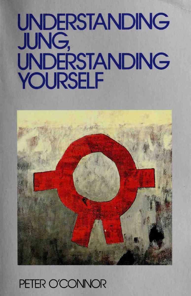 Understanding Jung Understanding Yourself (RLE: Jung)