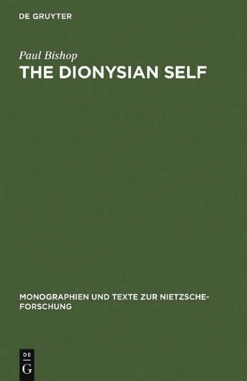 The Dionysian Self: C.G. Jung's Reception of Friedrich Nietzsche