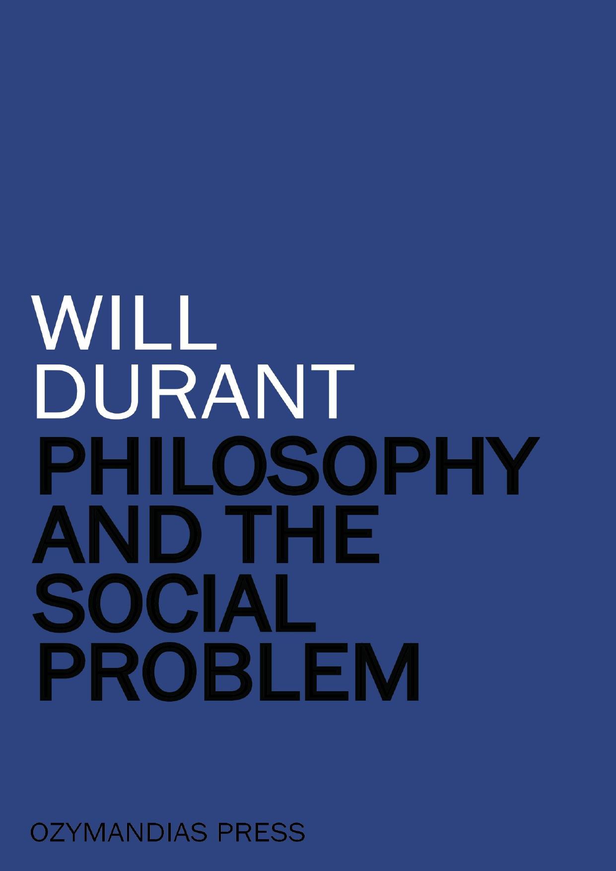 Philosophy and the Social Problem