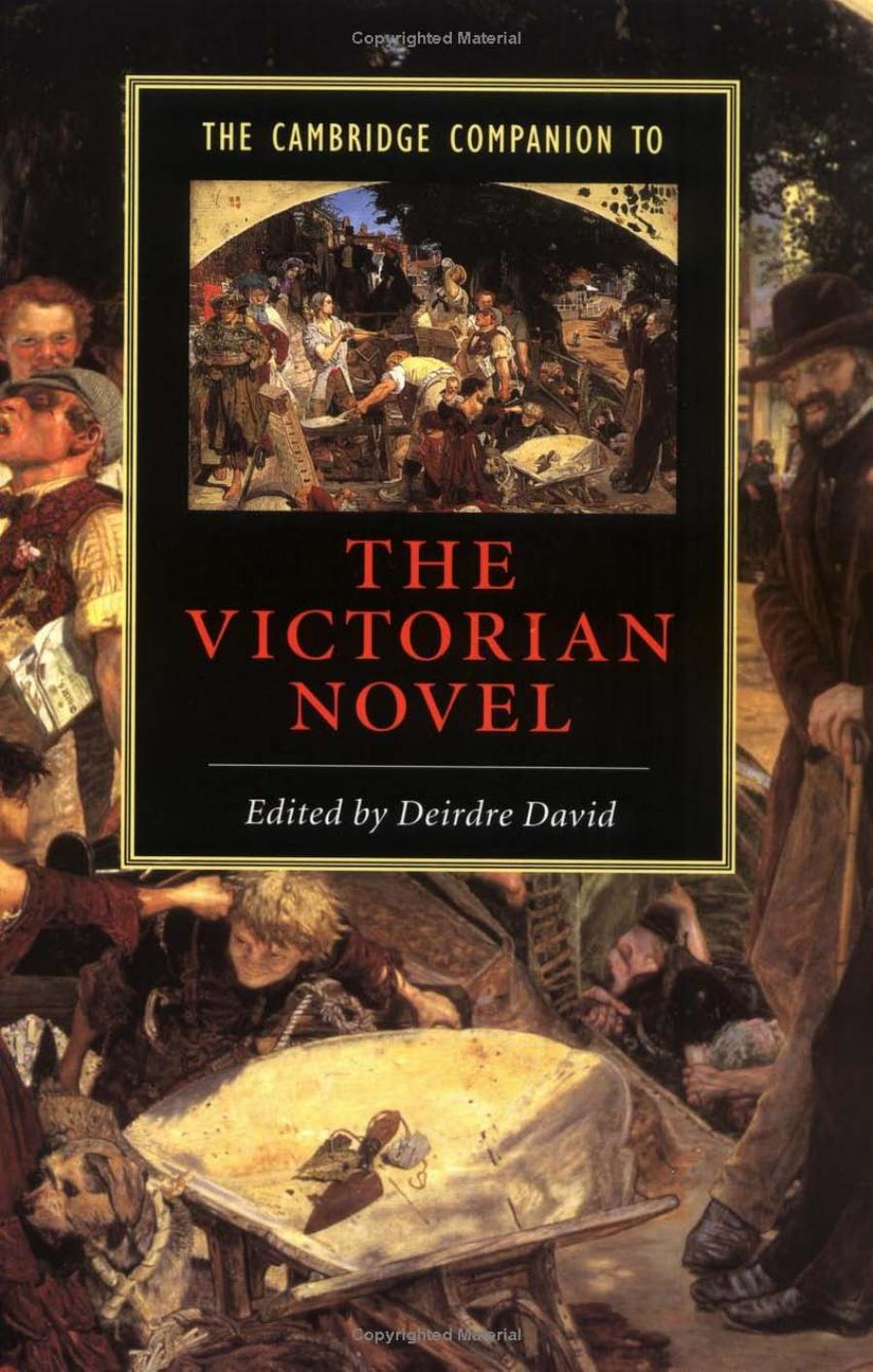 The Cambridge Companion to the Victorian Novel