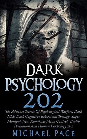 Dark Psychology 202