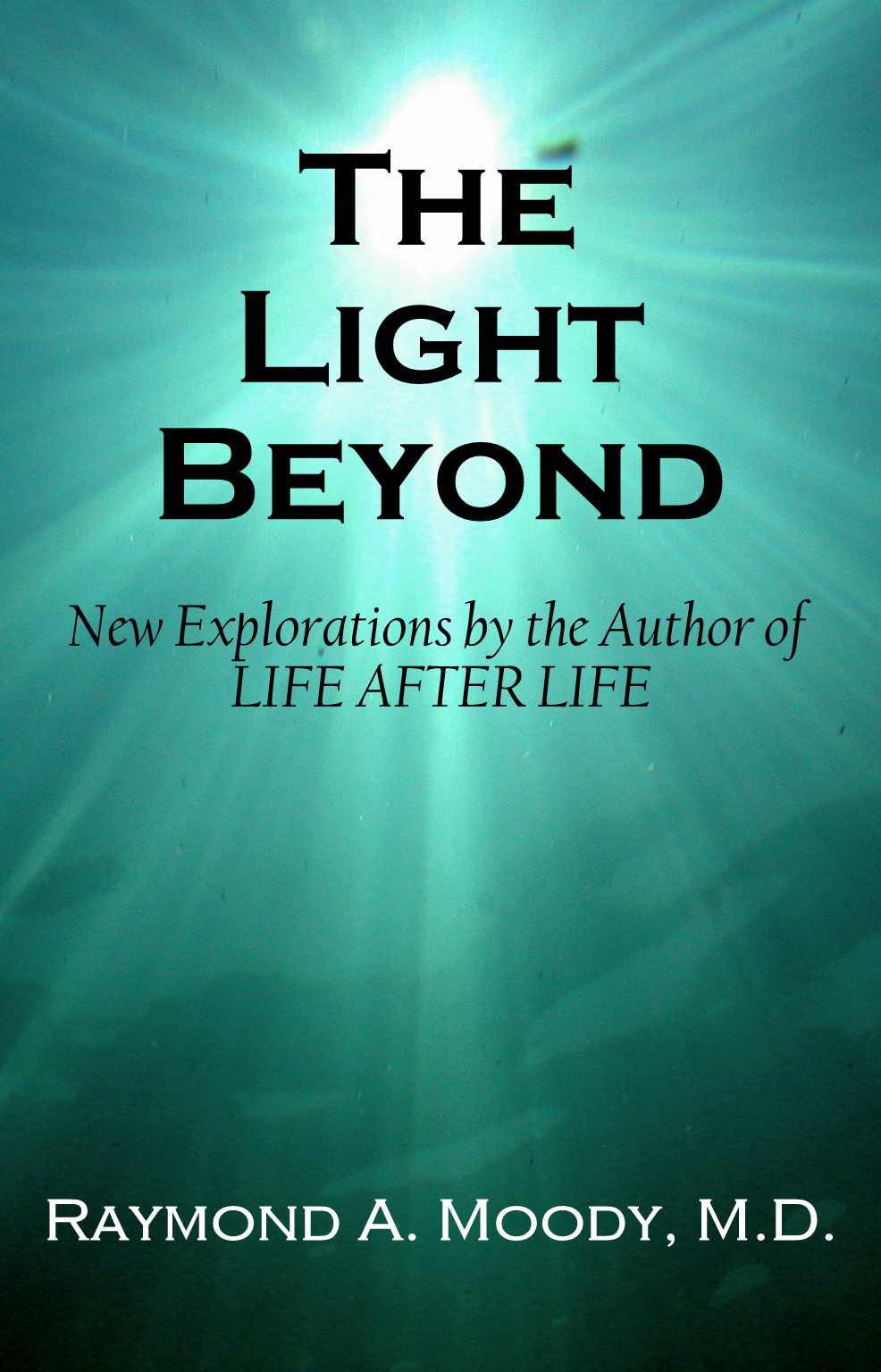 The Light Beyond