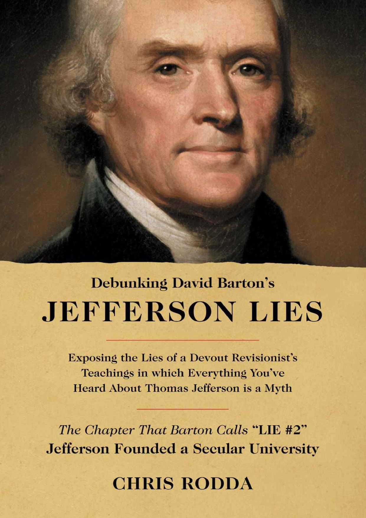 Debunking David Barton's Jefferson Lies: #2 - Jefferson Founded a Secular University