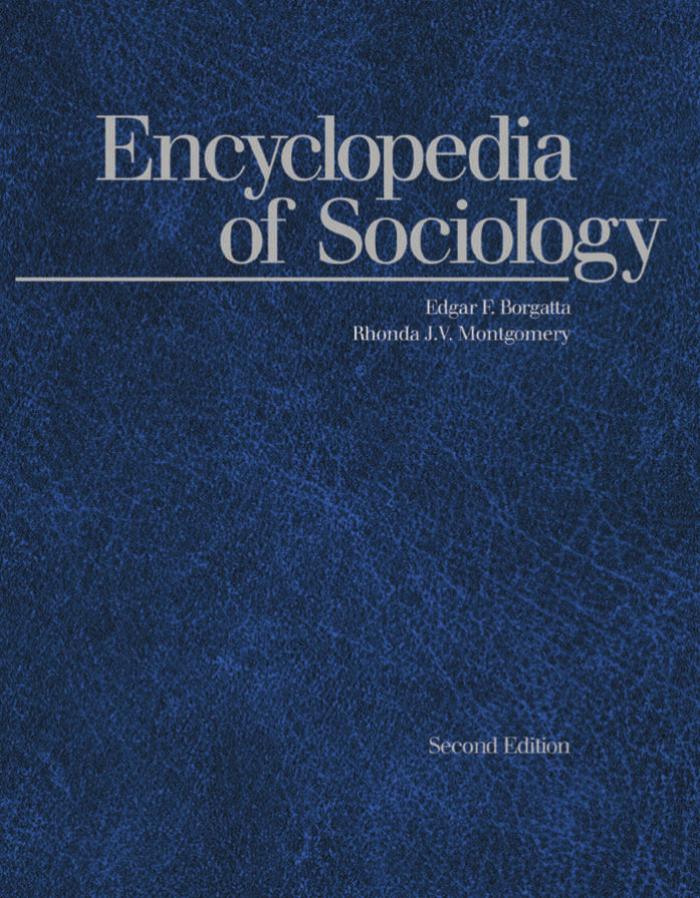 Gale Encyclopedia of Sociology /Edgar R. Borgatta, Editor-In-Chief, Rhonda Montgomery, Managing Editor
