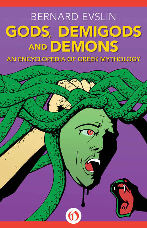 Gods, Demigods and Demons: An Encyclopedia of Greek Mythology