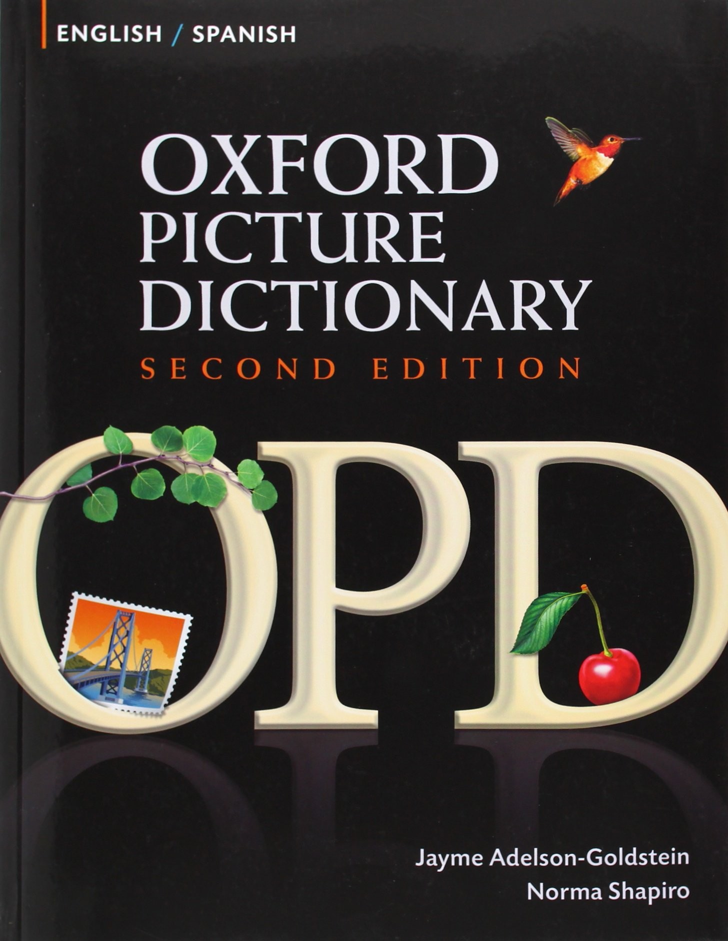 Oxford Picture Dictionary English-Spanish Edition: Bilingual Dictionary for Spanish-Speaking Teenage and Adult Students of English.