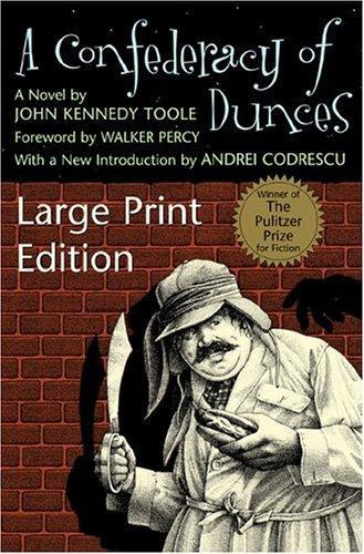 A Confederacy of Dunces