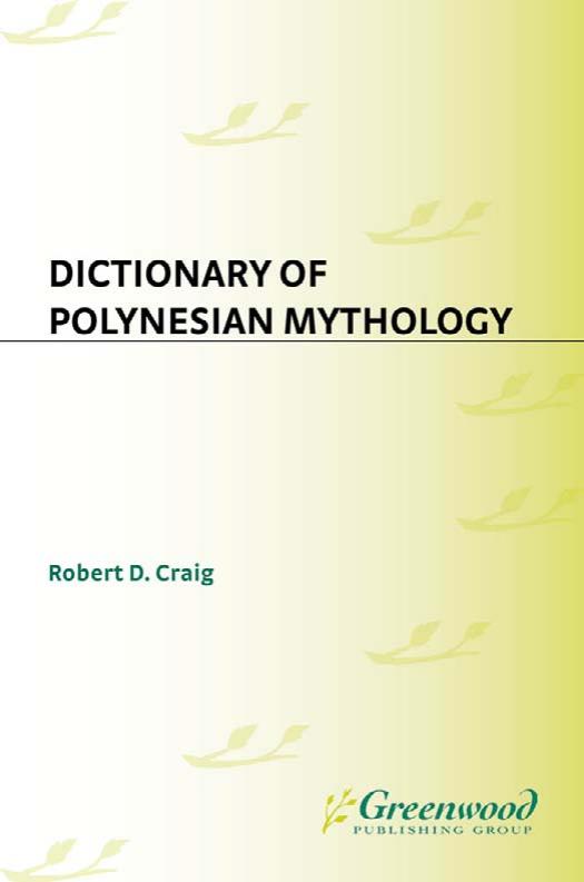 Dictionary of Polynesian Mythology