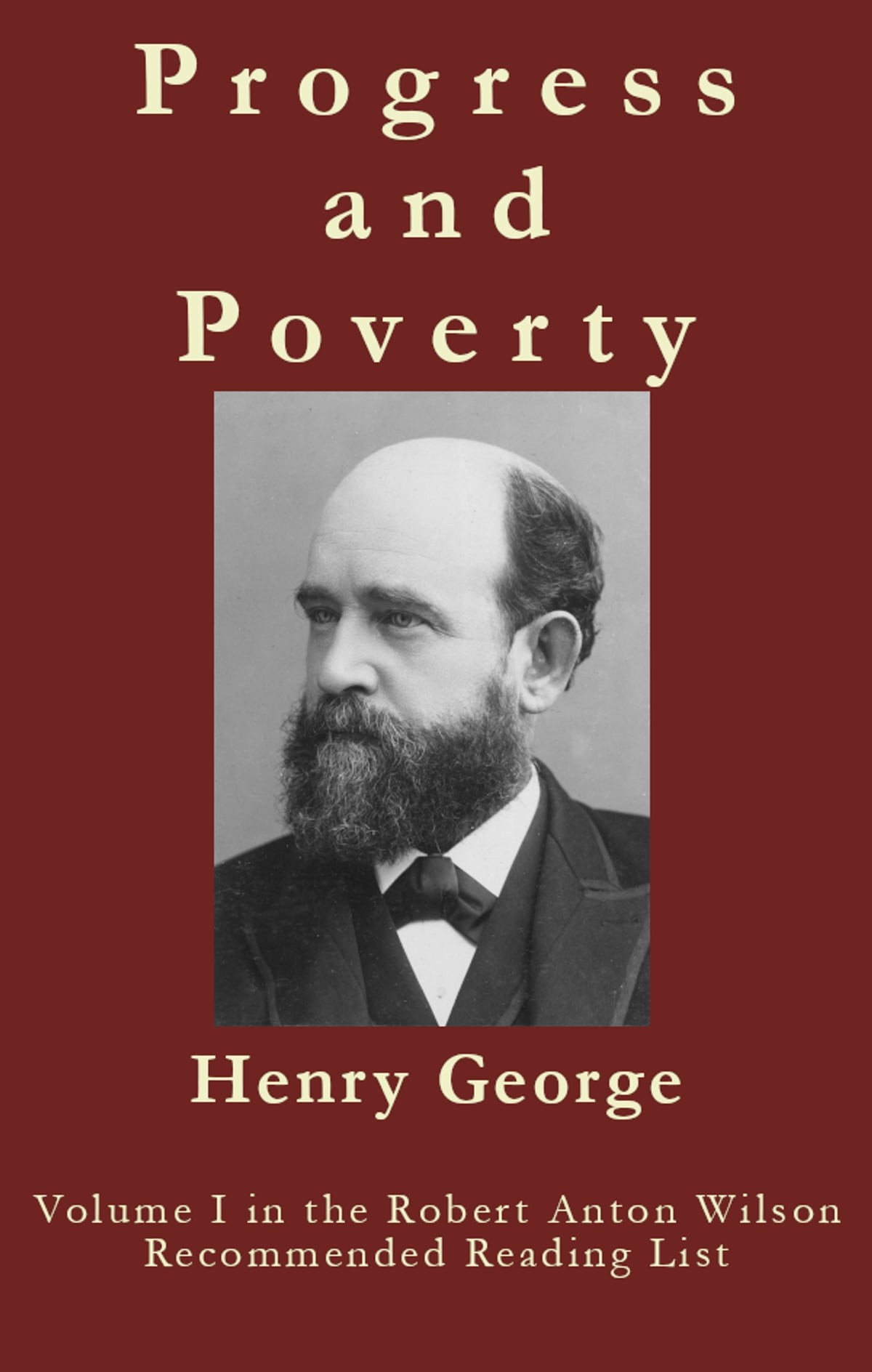 Progress and Poverty - the Complete Works of Henry George