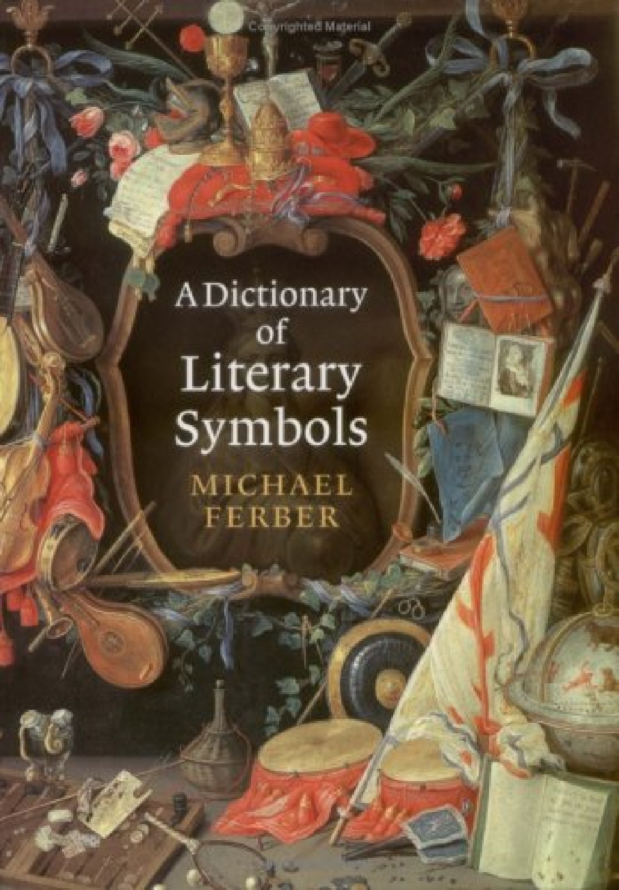 A Dictionary of Literary Symbols