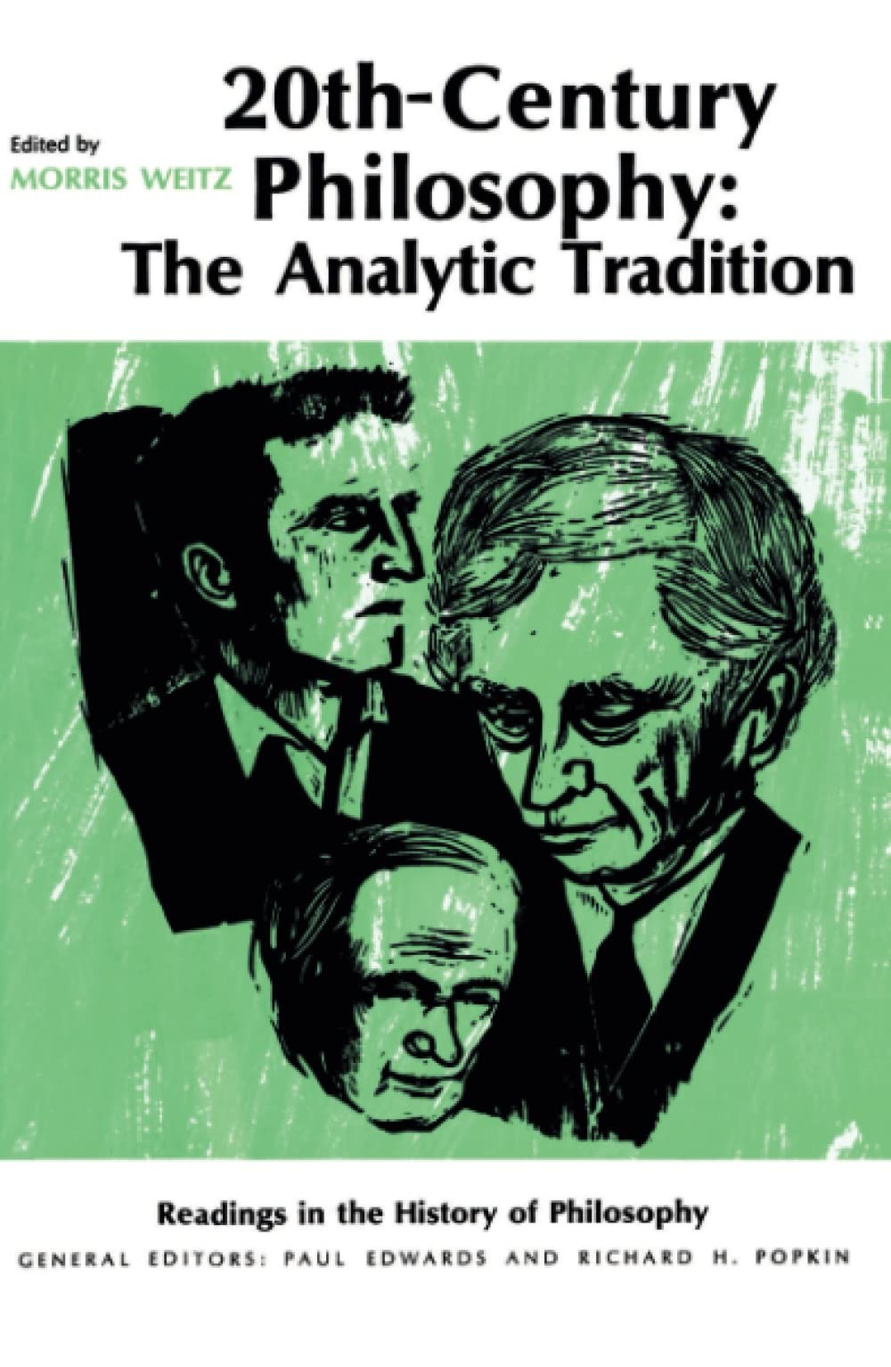 Twentieth-Century Philosophy: The Analytic Tradition