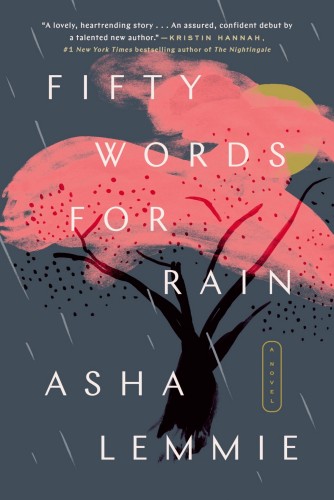 Fifty Words for Rain: A Novel