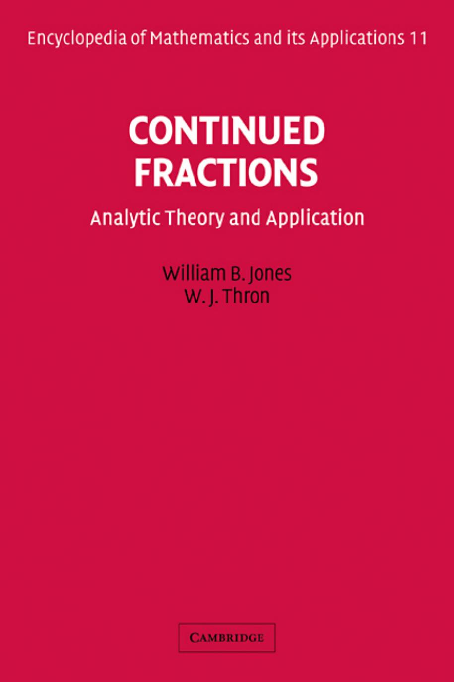 Continued Fractions: Analytic Theory and Applications