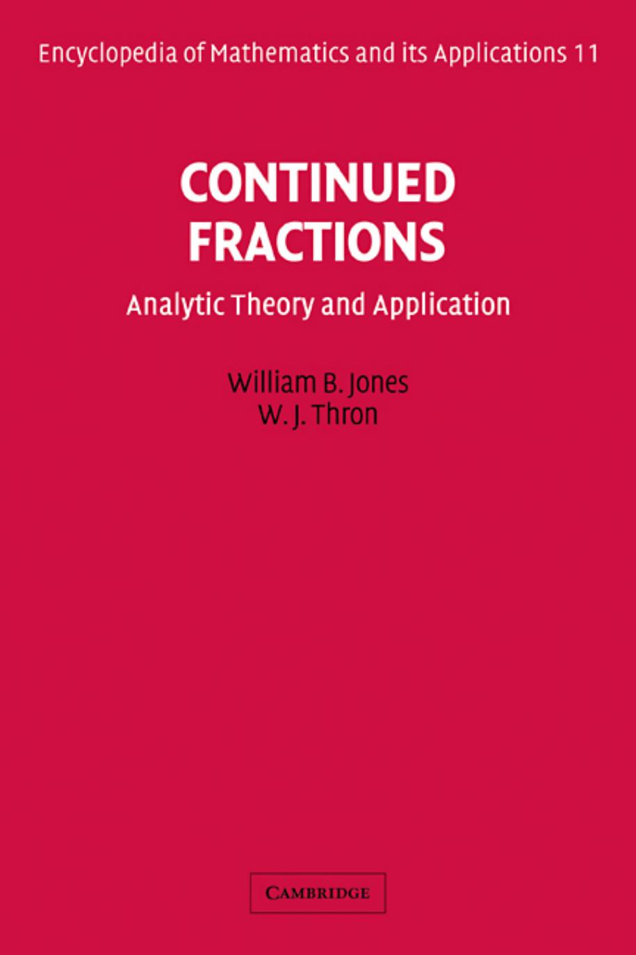 Continued Fractions: Analytic Theory and Applications