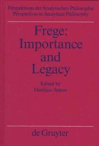 Frege: Importance and Legacy