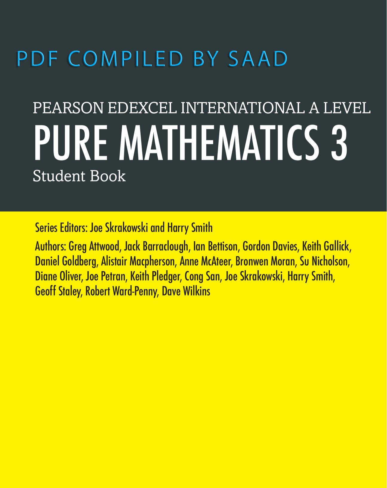 Edexcel International a Level Mathematics: Further Pure Mathematics 3. Student Book