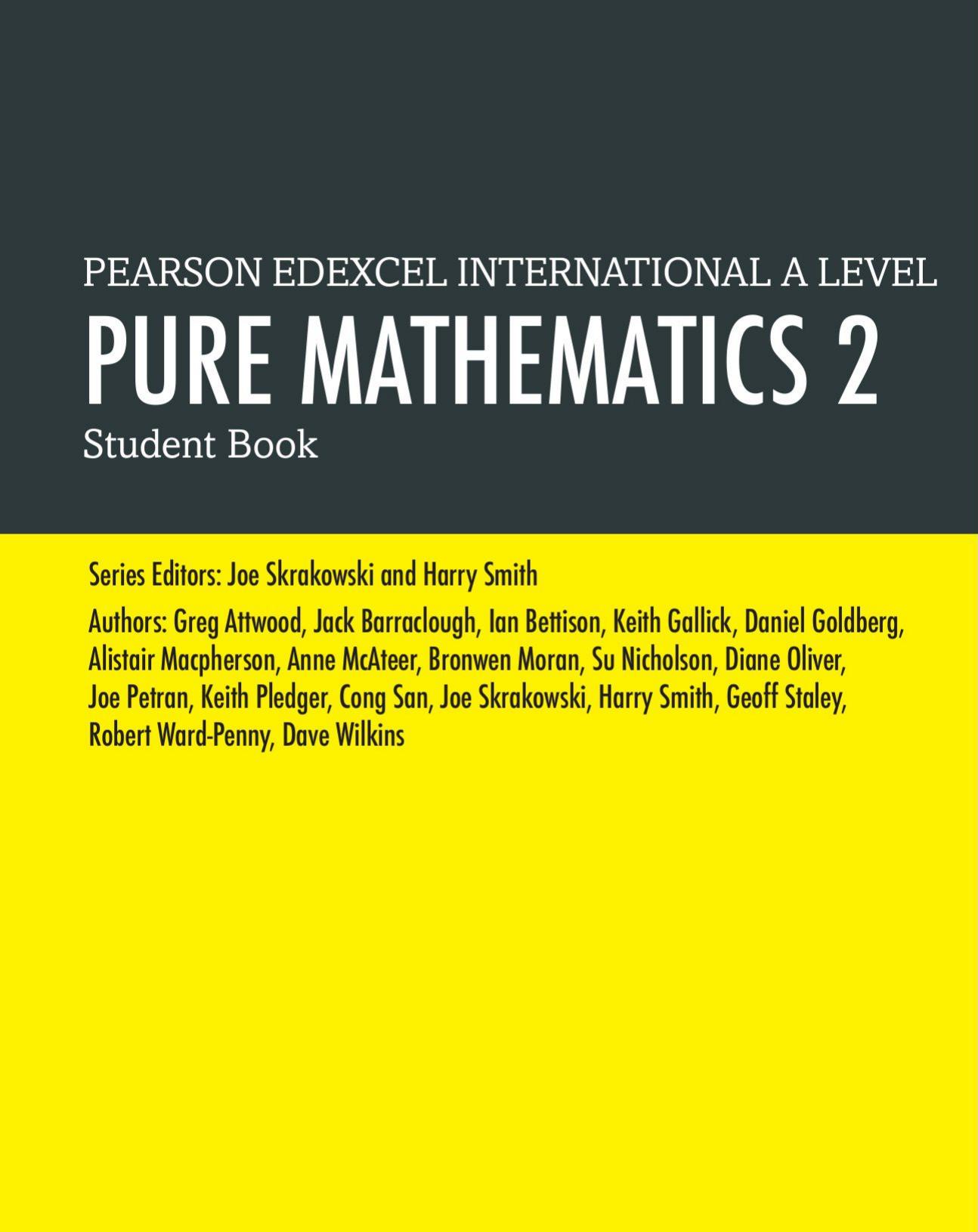 Pearson Edexcel International a Level: Pure Mathematics 2 - Student Book
