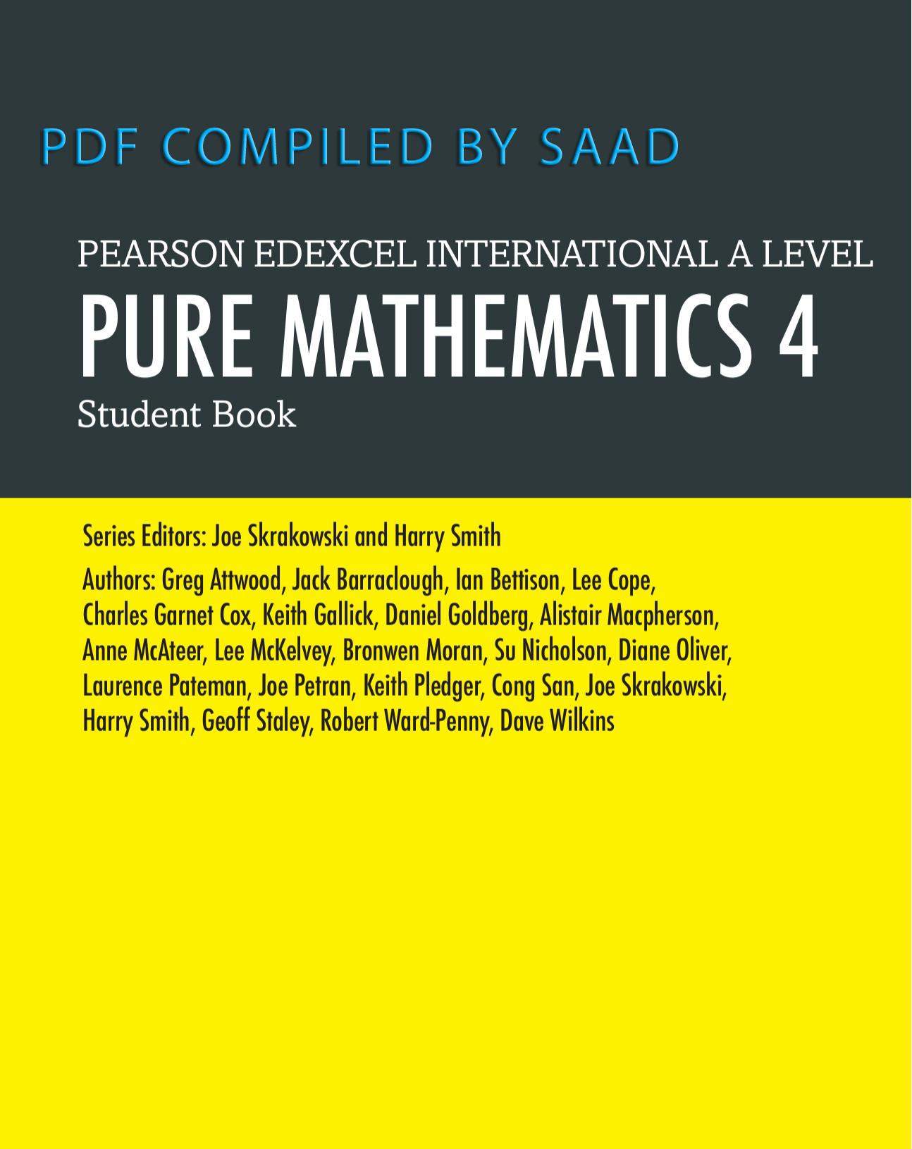 Pearson Edexcel International a Level: Student Book. Pure Mathematics 4