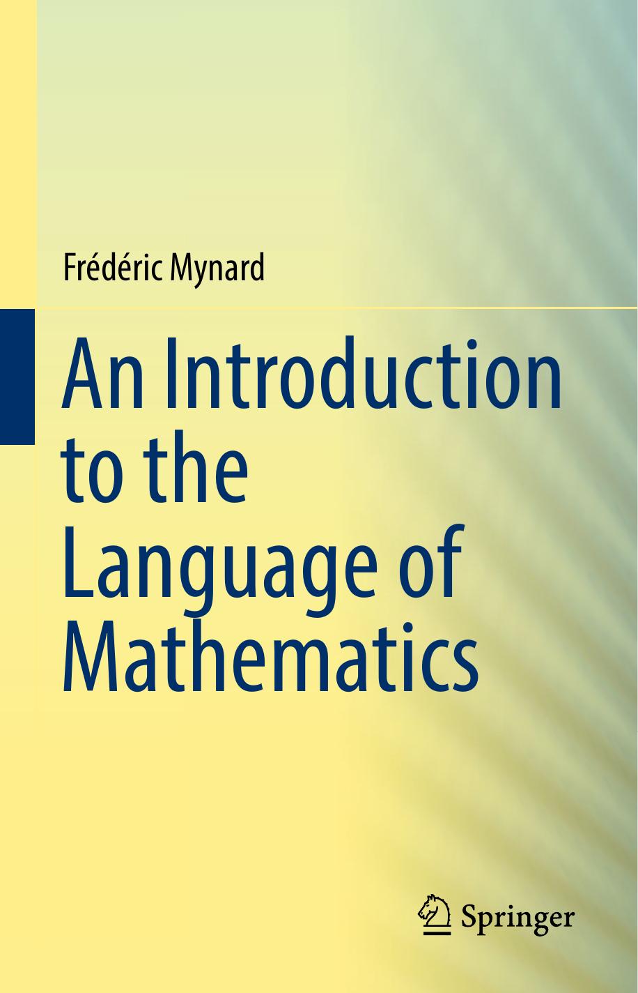 An Introduction to the Language of Mathematics