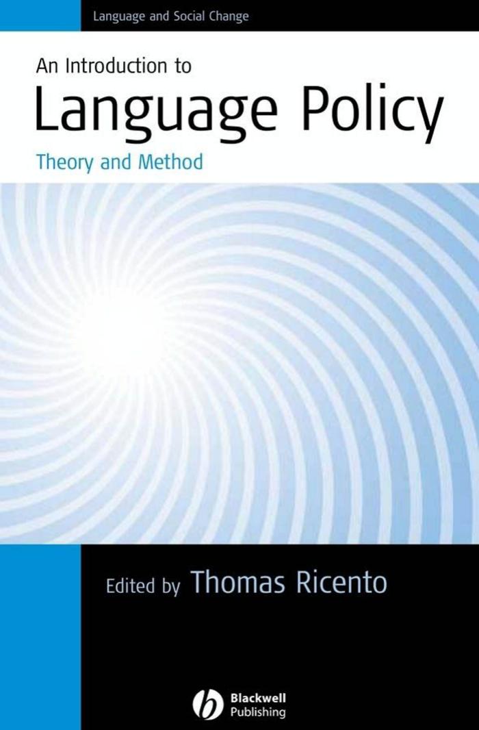 An Introduction to Language Policy: Theory and Method