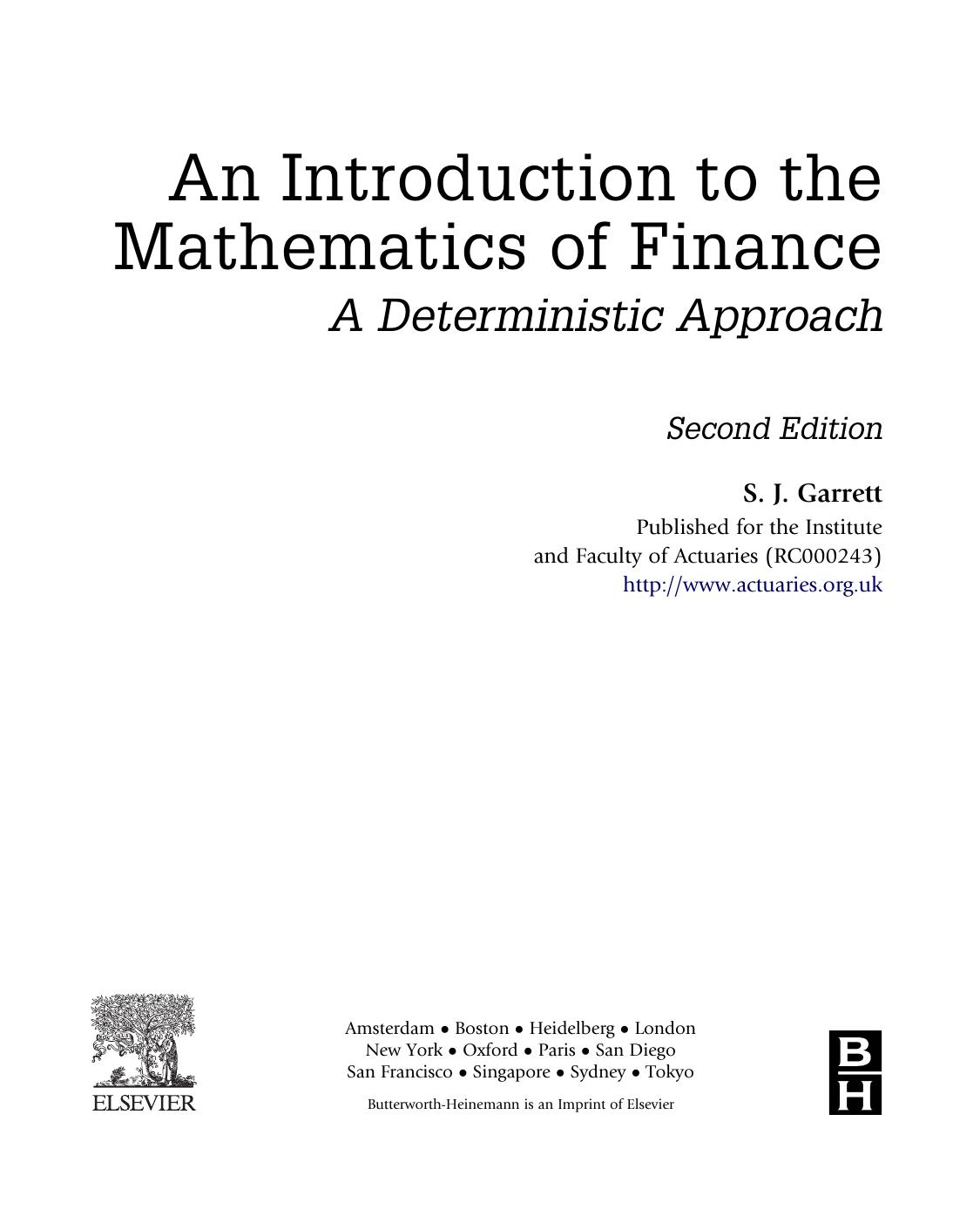 An Introduction to the Mathematics of Finance: A Deterministic Approach