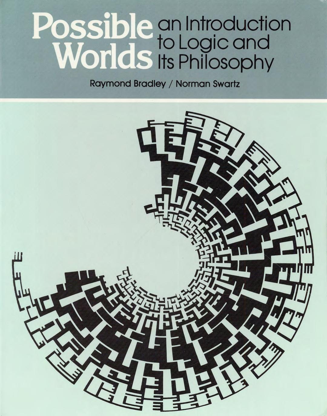 Possible Worlds: An Introduction to Logic and Its Philosophy