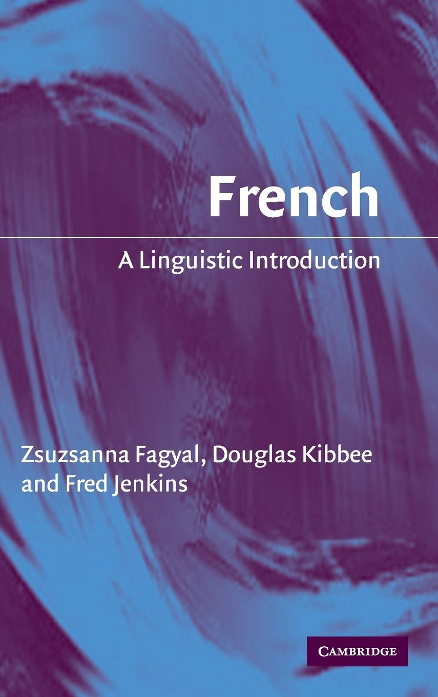 French: A Linguistic Introduction