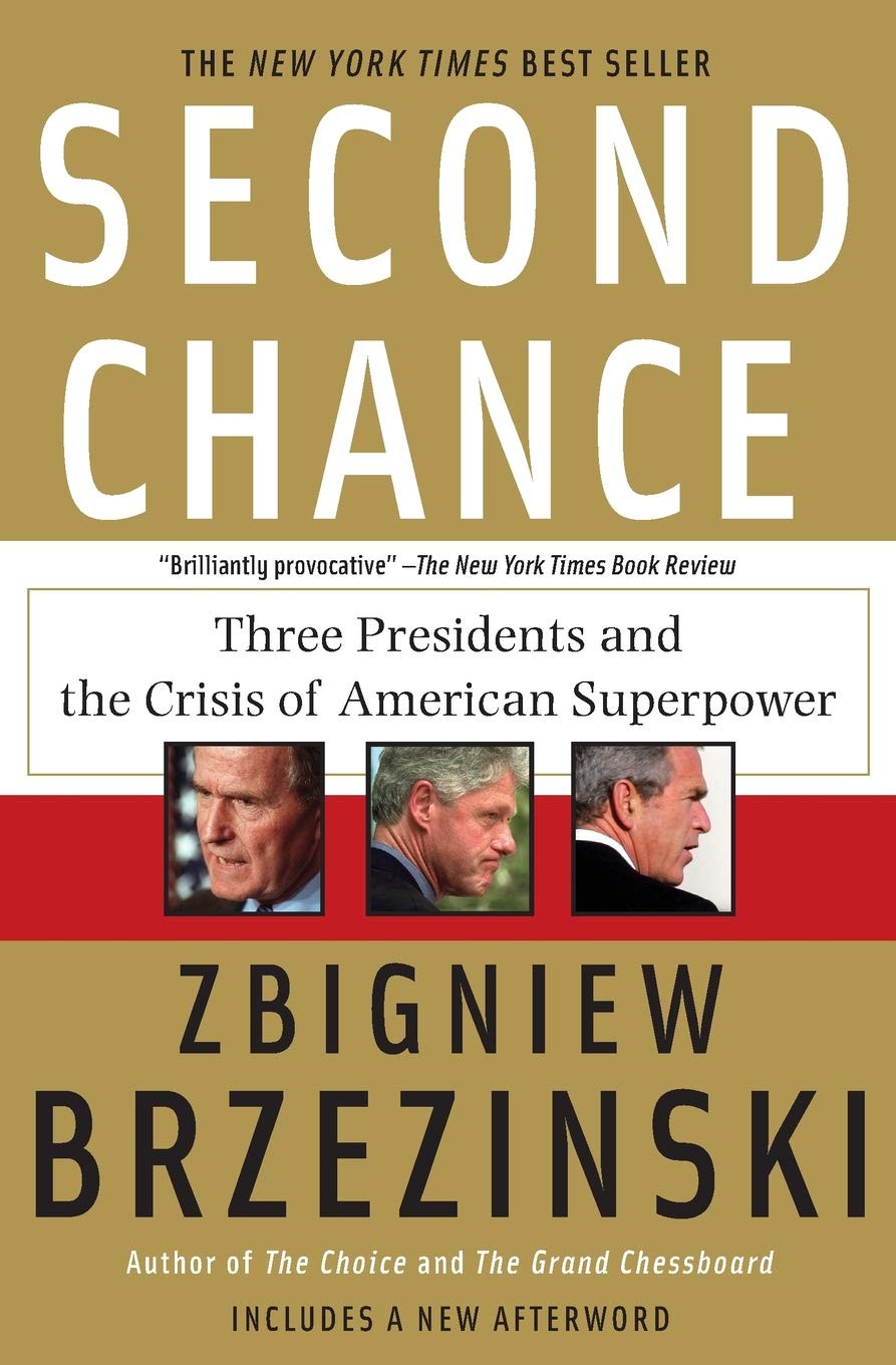 Second Chance: Three Presidents and the Crisis of American Superpower