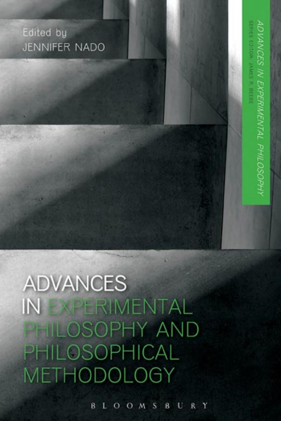 Advances in Experimental Philosophy and Philosophical Methodology