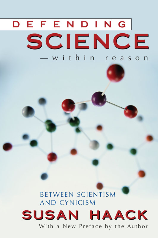 Defending Science - within Reason: Between Scientism and Cynicism