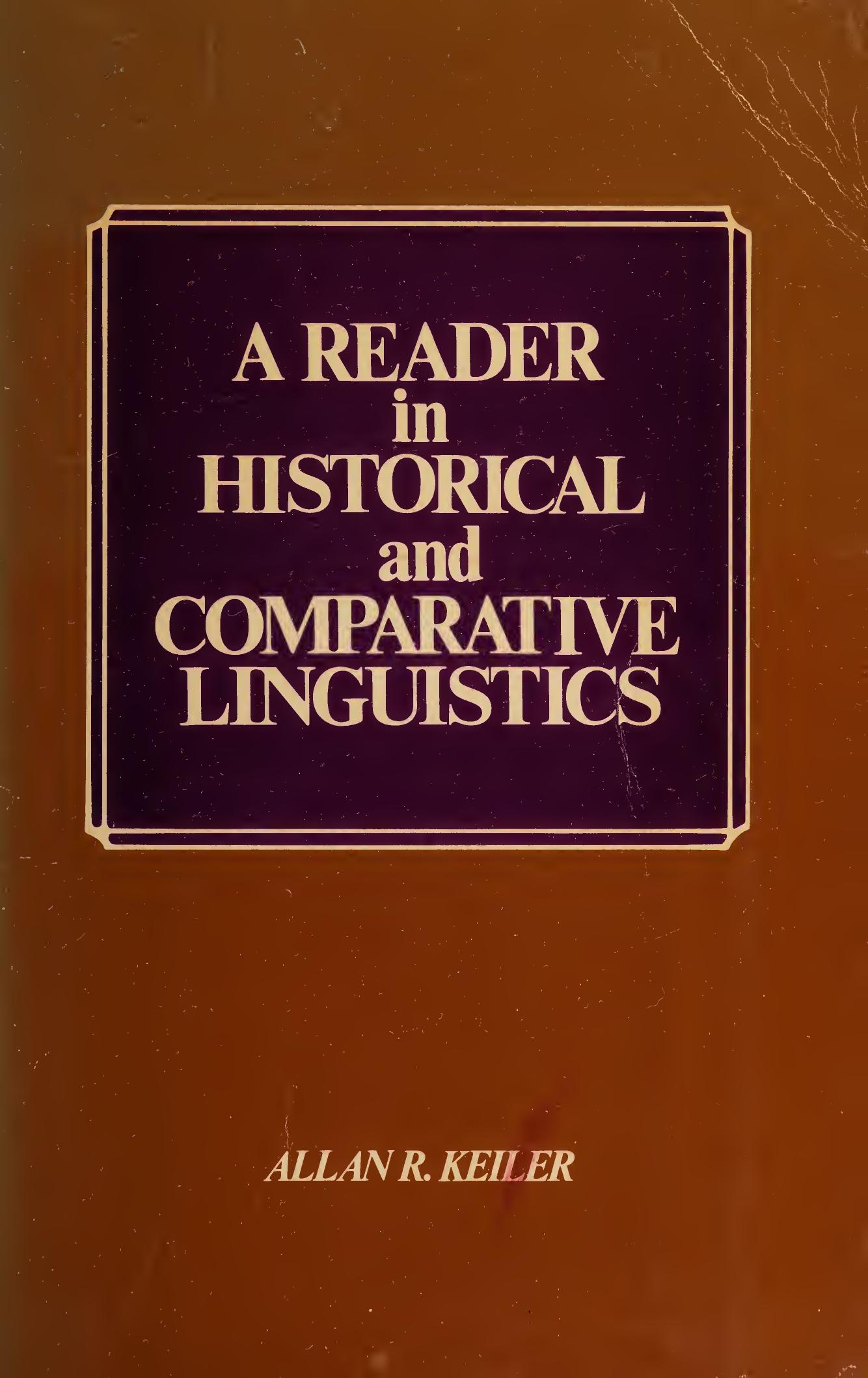 A Reader in Historical and Comparative Linguistics