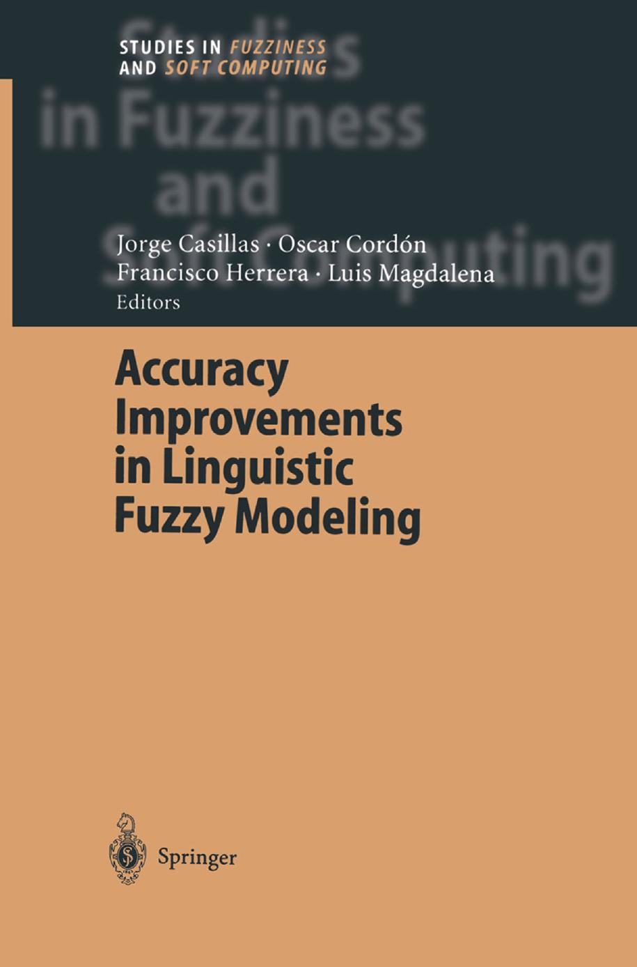 Accuracy Improvements in Linguistic Fuzzy Modeling