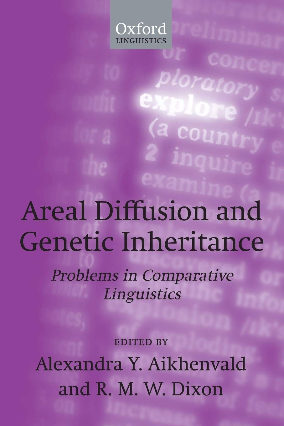 Areal Diffusion and Genetic Inheritance: Problems in Comparative Linguistics