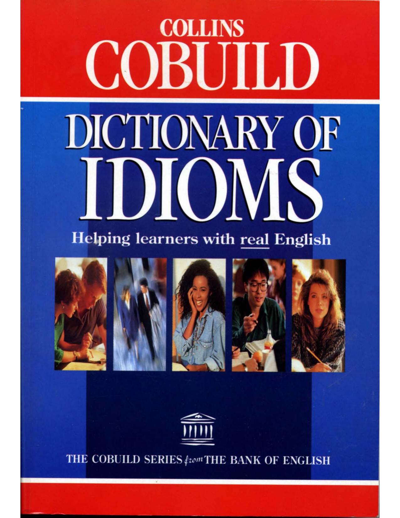 Collins Cobuild Dictionary of Idioms