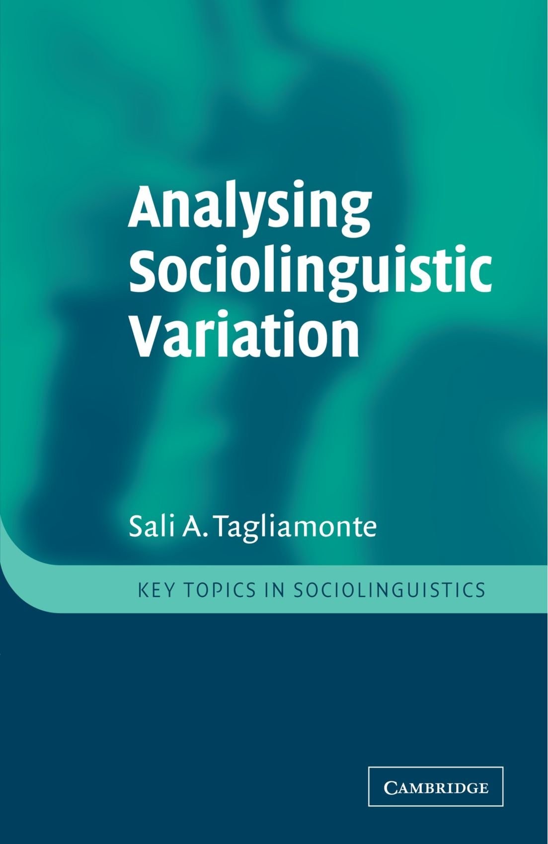 Analysing Sociolinguistic Variation