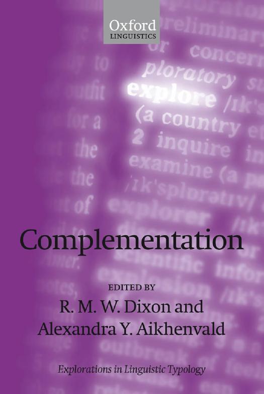 Complementation: A Cross-Linguistic Typology