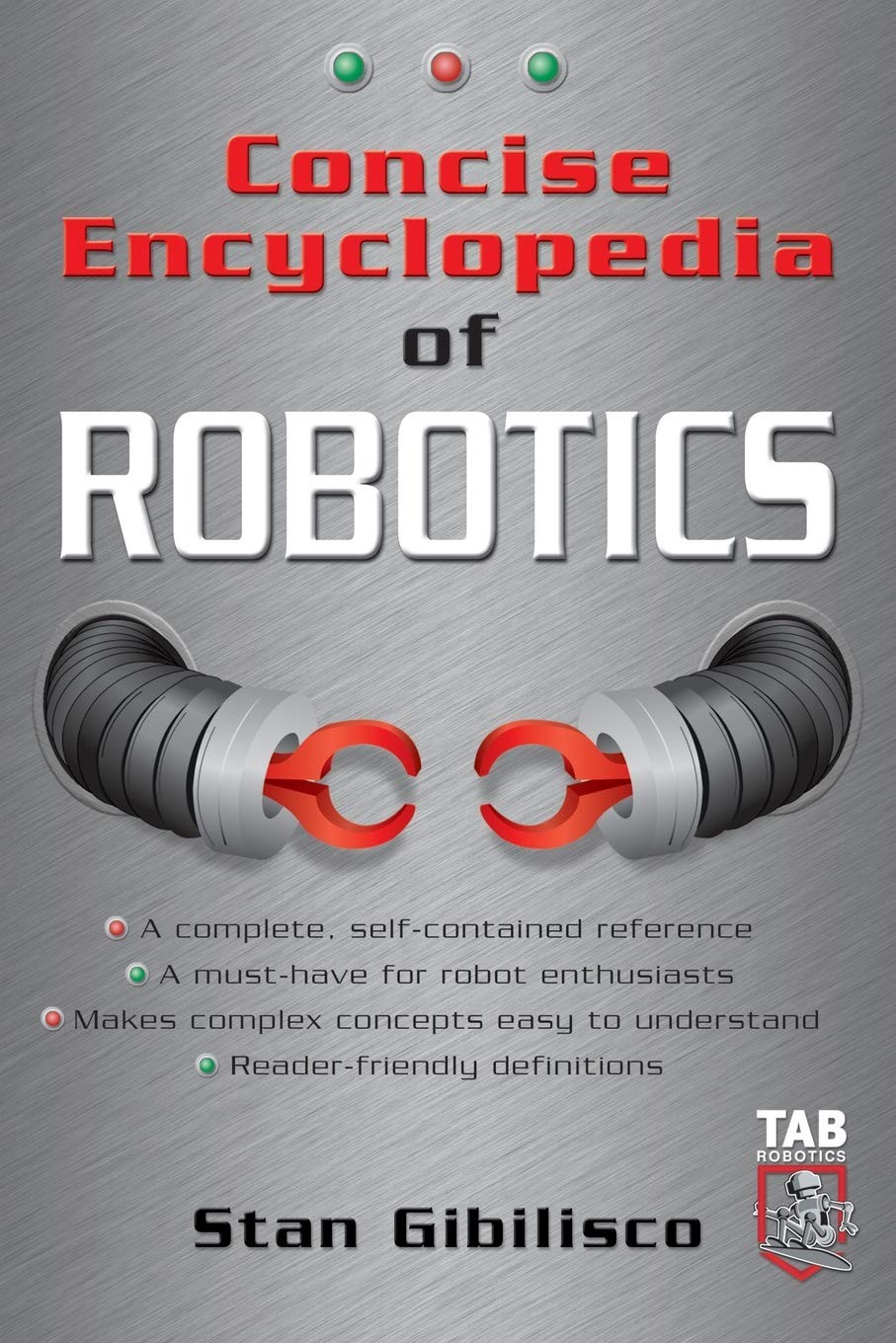 Concise Encyclopedia of Robotics