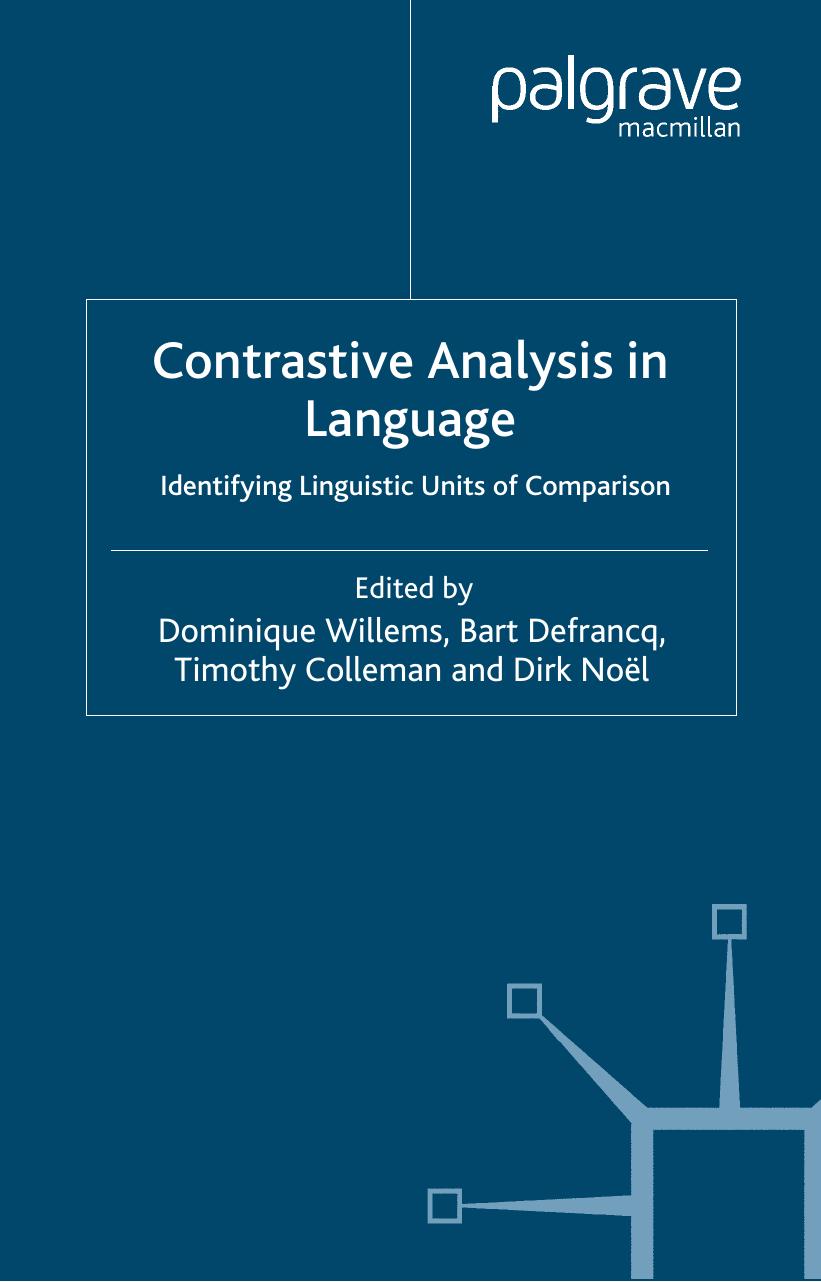 Contrastive Analysis in Language: Identifying Linguistic Units of Comparison