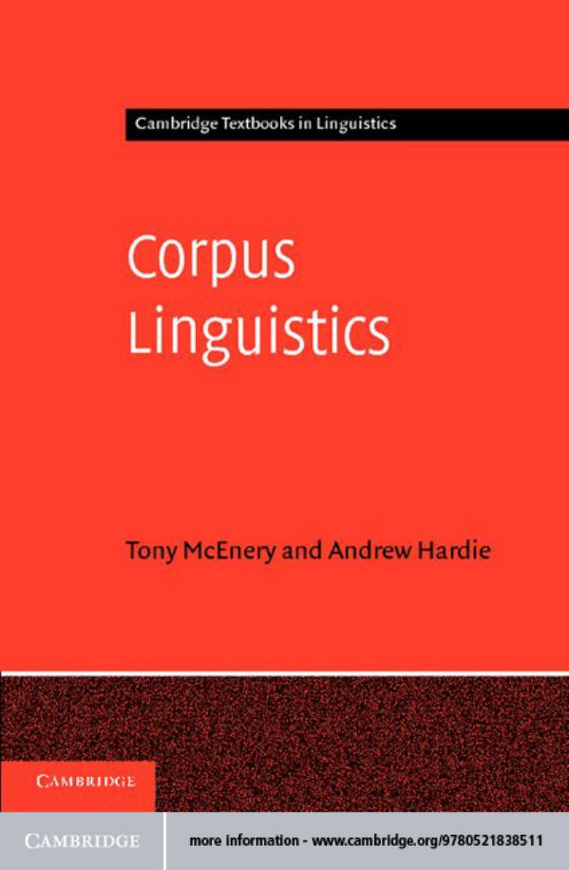 Corpus Linguistics: Method, Theory and Practice