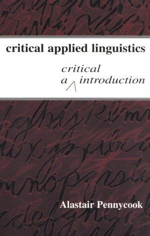 Critical Applied Linguistics: A Critical Introduction