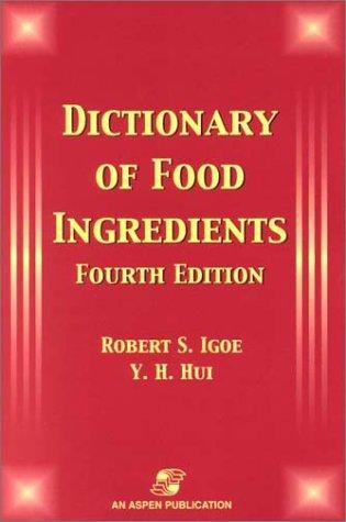 Dictionary of Food Ingredients