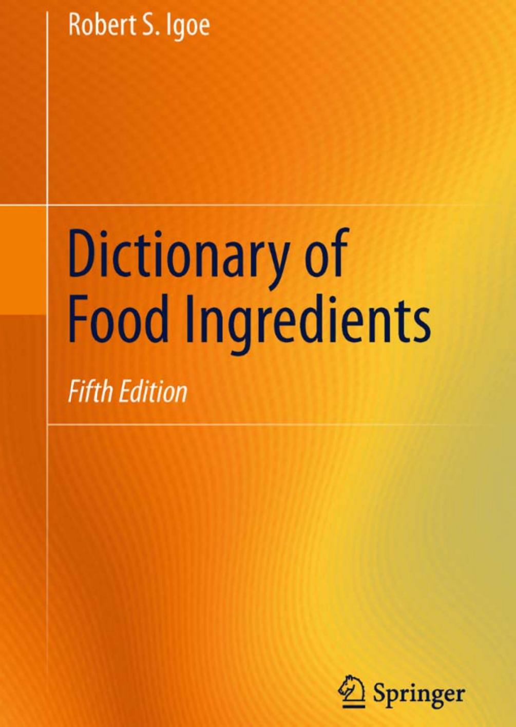 Dictionary of Food and Ingredients