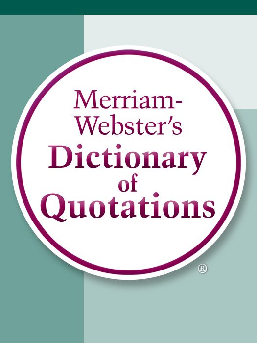 Merriam-Webster's Dictionary of Quotations