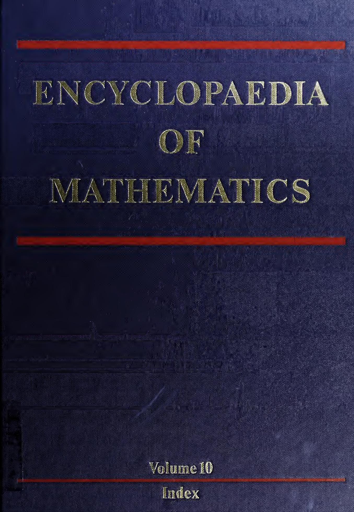 Encyclopaedia of Mathematics: Volume 10