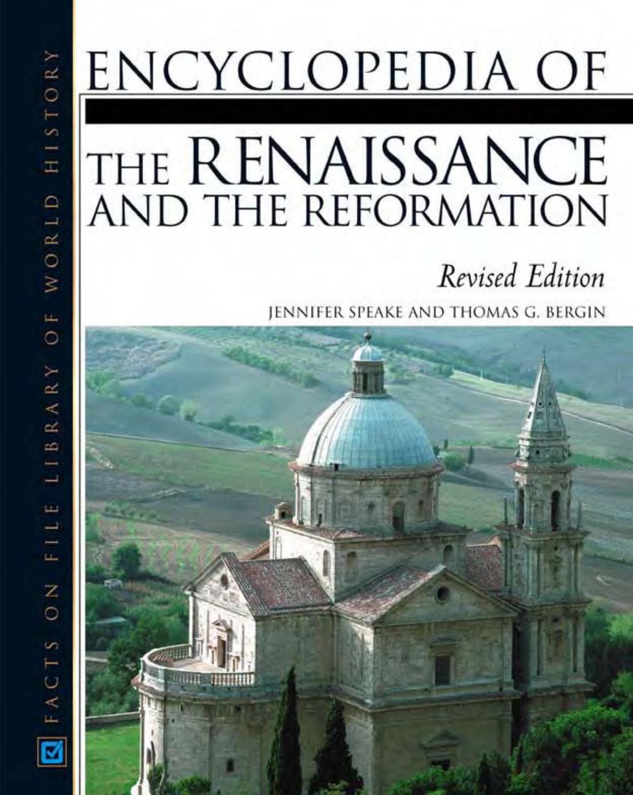 Encyclopedia of the Renaissance and the Reformation