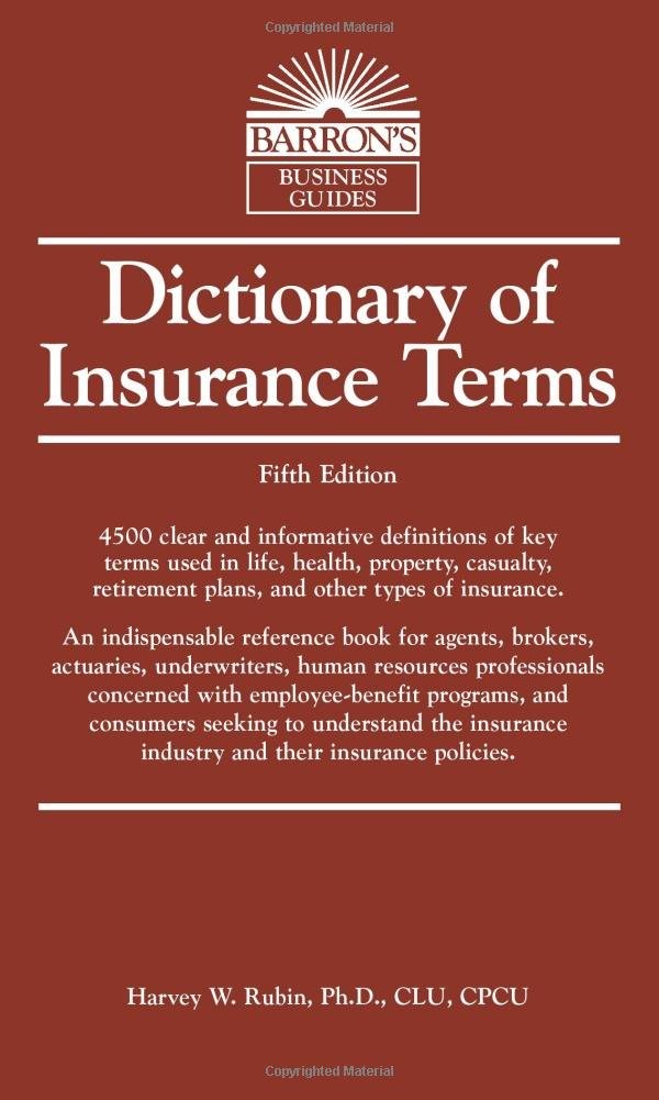 Dictionary of Insurance Terms