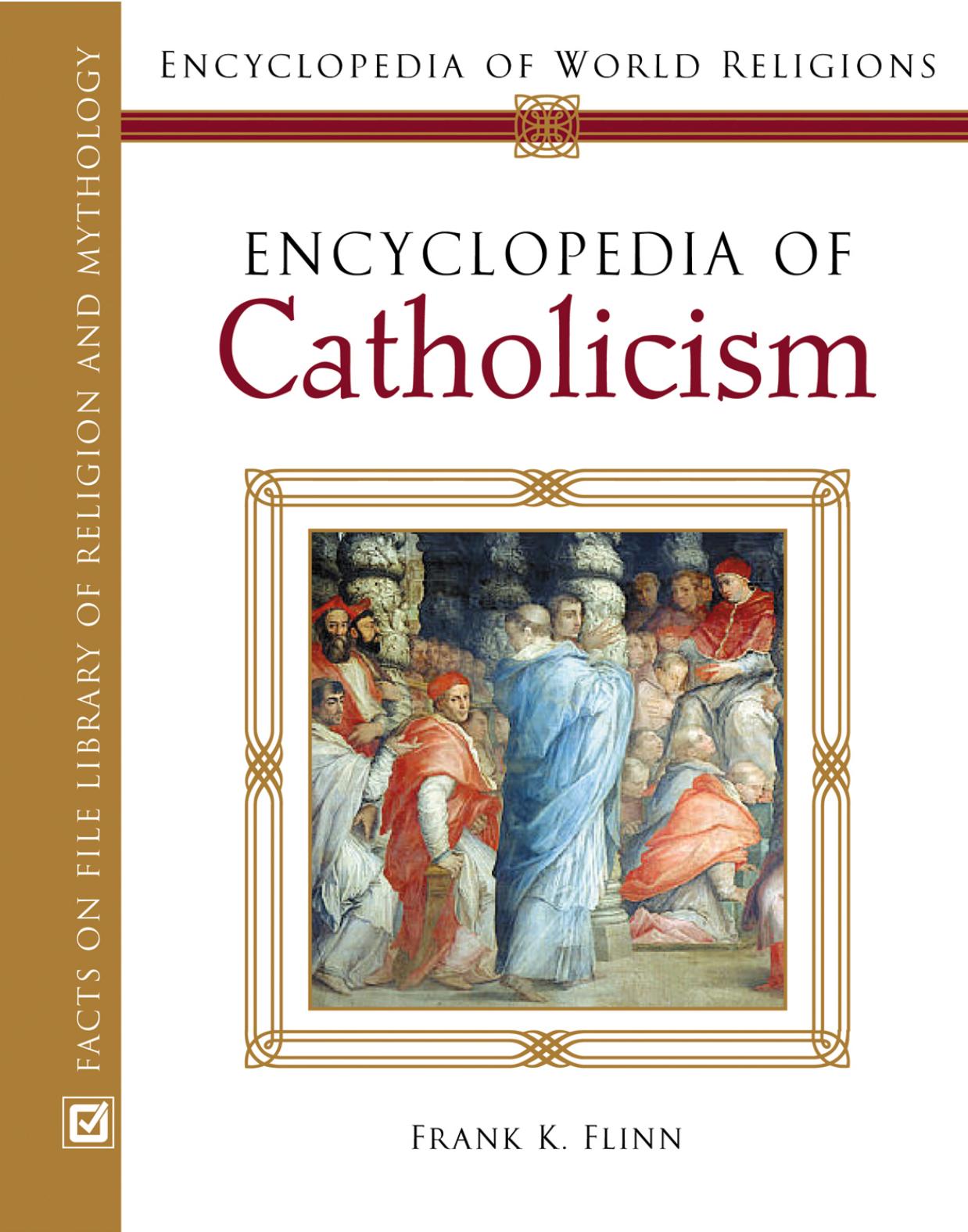 Encyclopedia of Catholicism